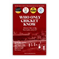 Who Only Cricket Know